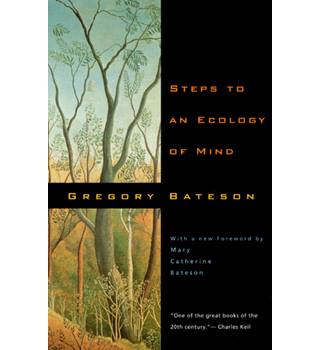 gregory bateson steps to an ecology of mind