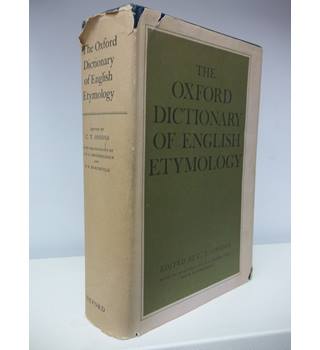 The Oxford Dictionary of English Etymology - C.T. Onions (ed.) | Oxfam ...