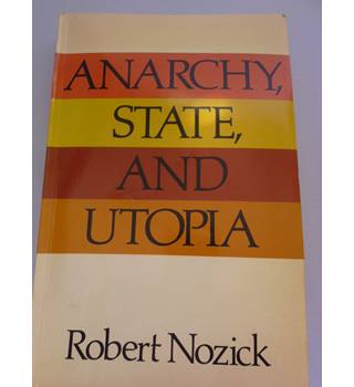 anarchy state and utopia by robert nozick
