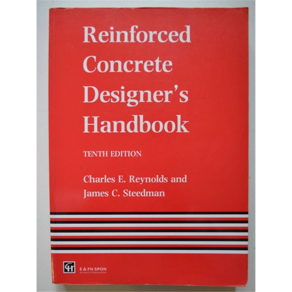 Reinforced Concrete Designer's Handbook, Tenth Edition | Oxfam GB ...