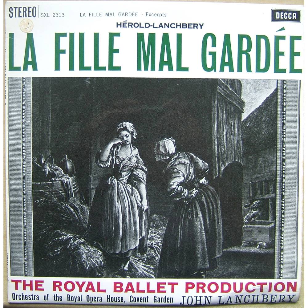 Hérold - Lanchbery: La Fille Mal Gardée. Orchestra Of The Royal Opera ...