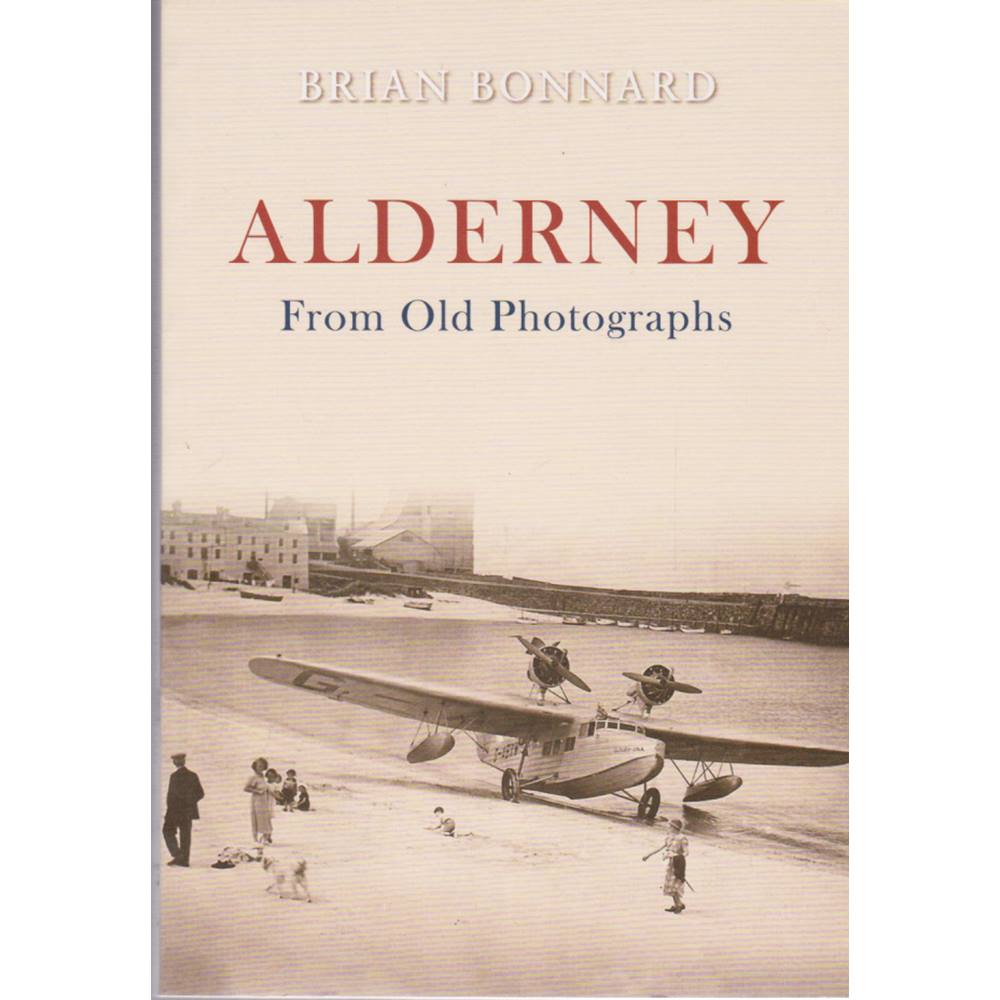 Alderney From Old Photographs