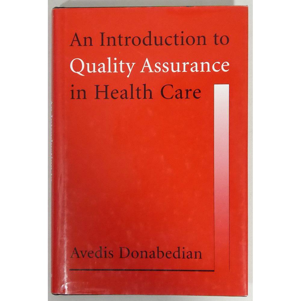 Quality Assurance In Health Care