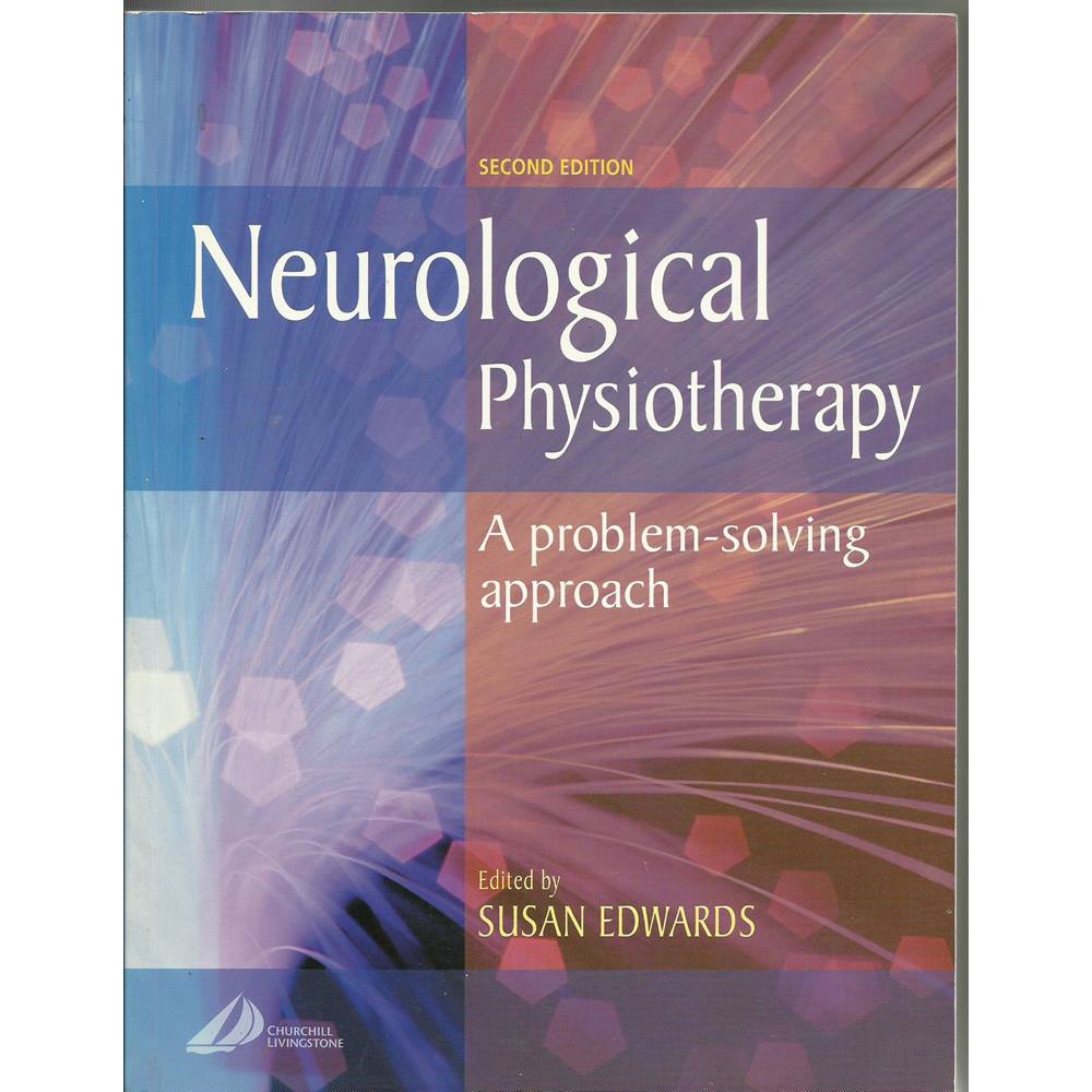 neurological physiotherapy a problem solving approach pdf