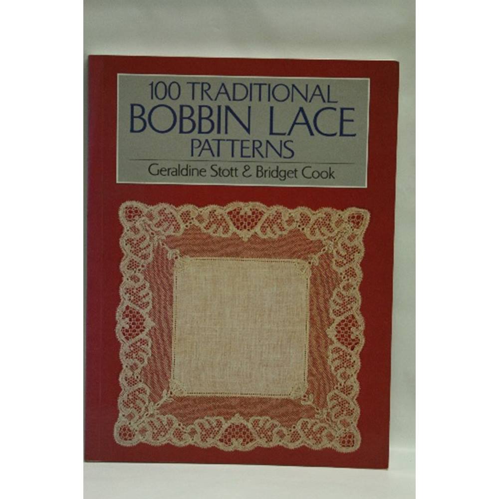 100 Traditional Bobbin Lace Patterns