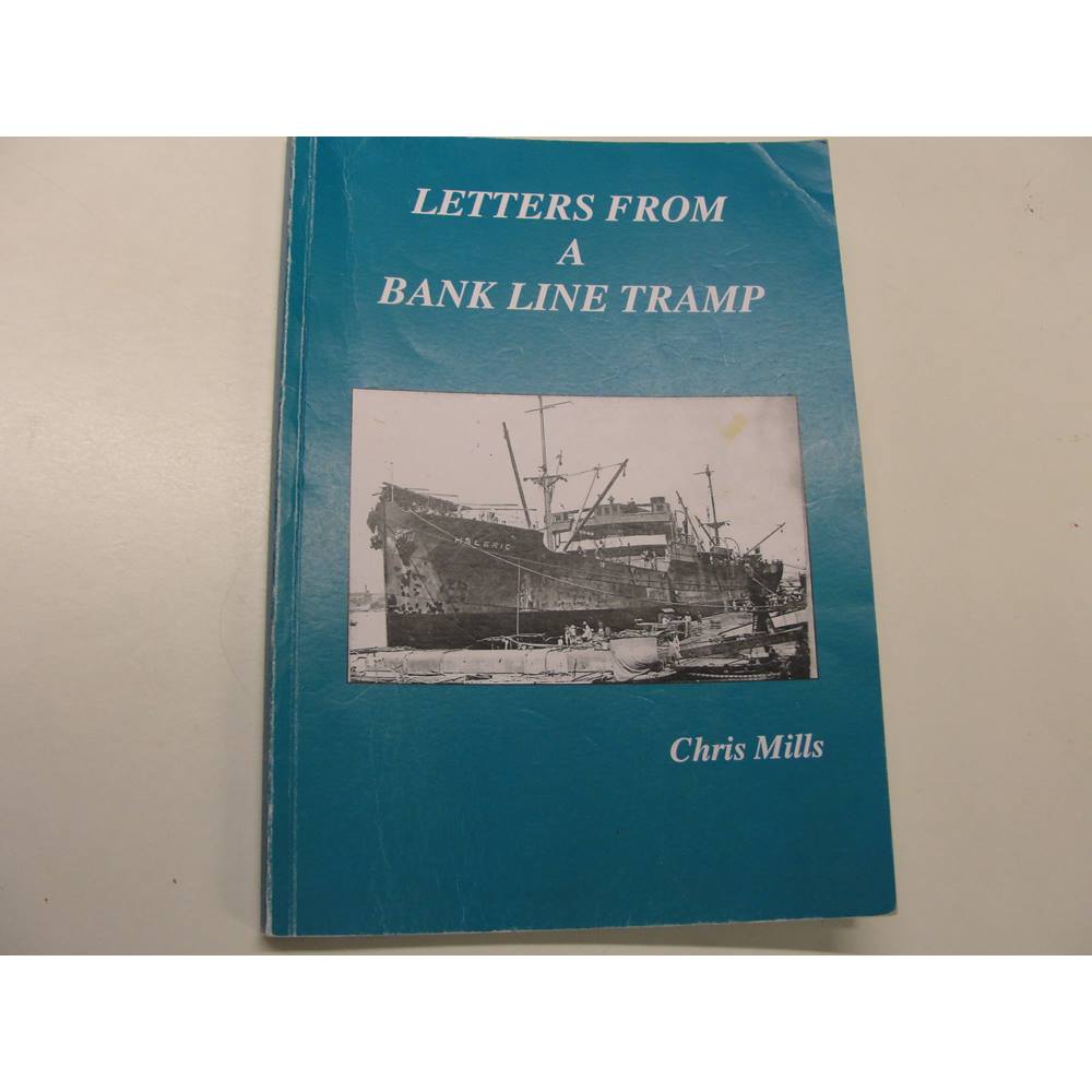 Letters From A Bank Line Tramp For Sale In Cheltenham