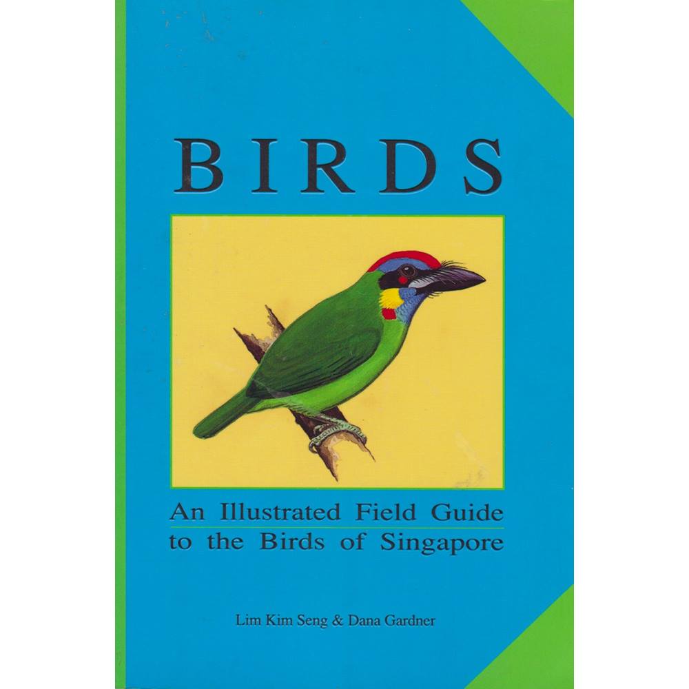 Birds - An Illustrated Field Guide to the Birds of Singapore | Oxfam GB ...