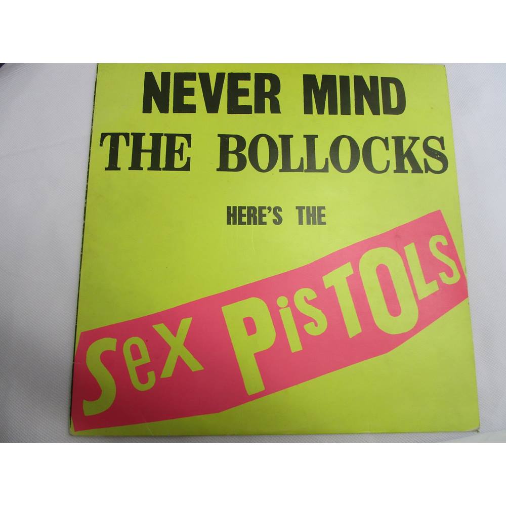 Never Mind The Bollocks Here S The Sex Pistols Sex Pistols V2086