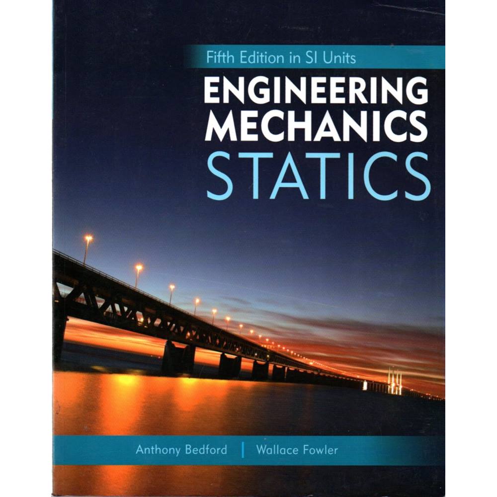 Engineering Mechanics: Statics (5th Edition In SI Units) | Oxfam GB ...