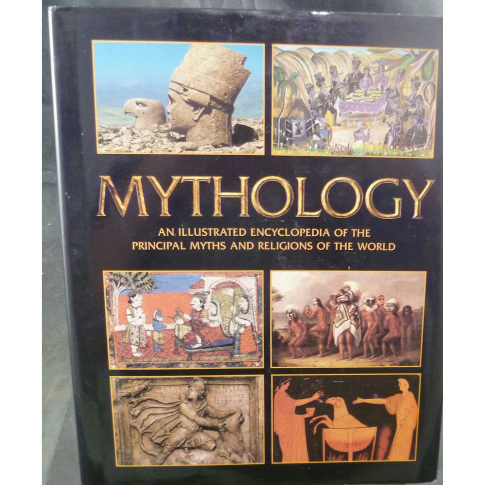 Mythology Handbook - An Illustrated Encyclopedia Of The Principal Myths ...