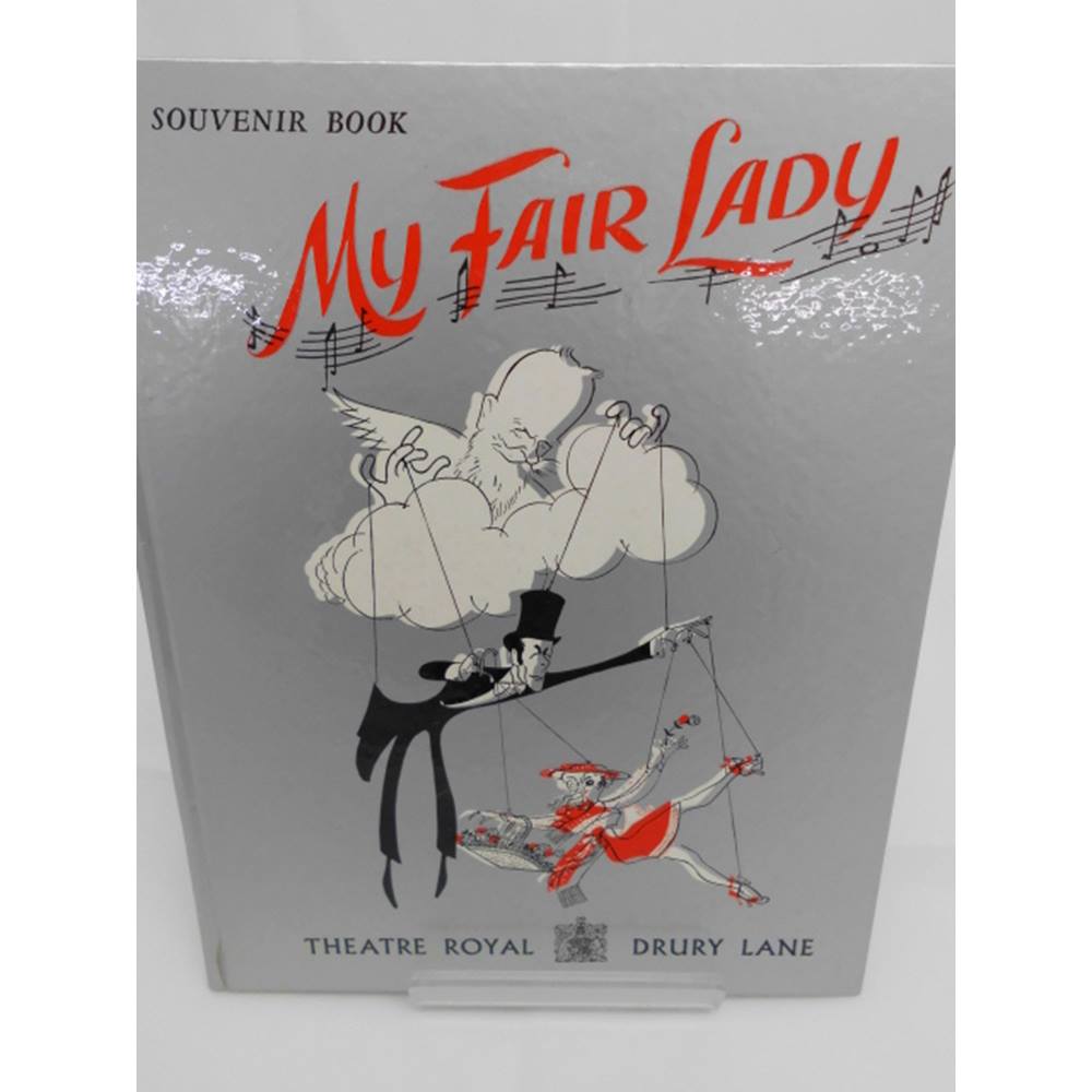 My Fair Lady ( Souvenir Book ) Theatre Royal Drury Lane | Oxfam GB ...