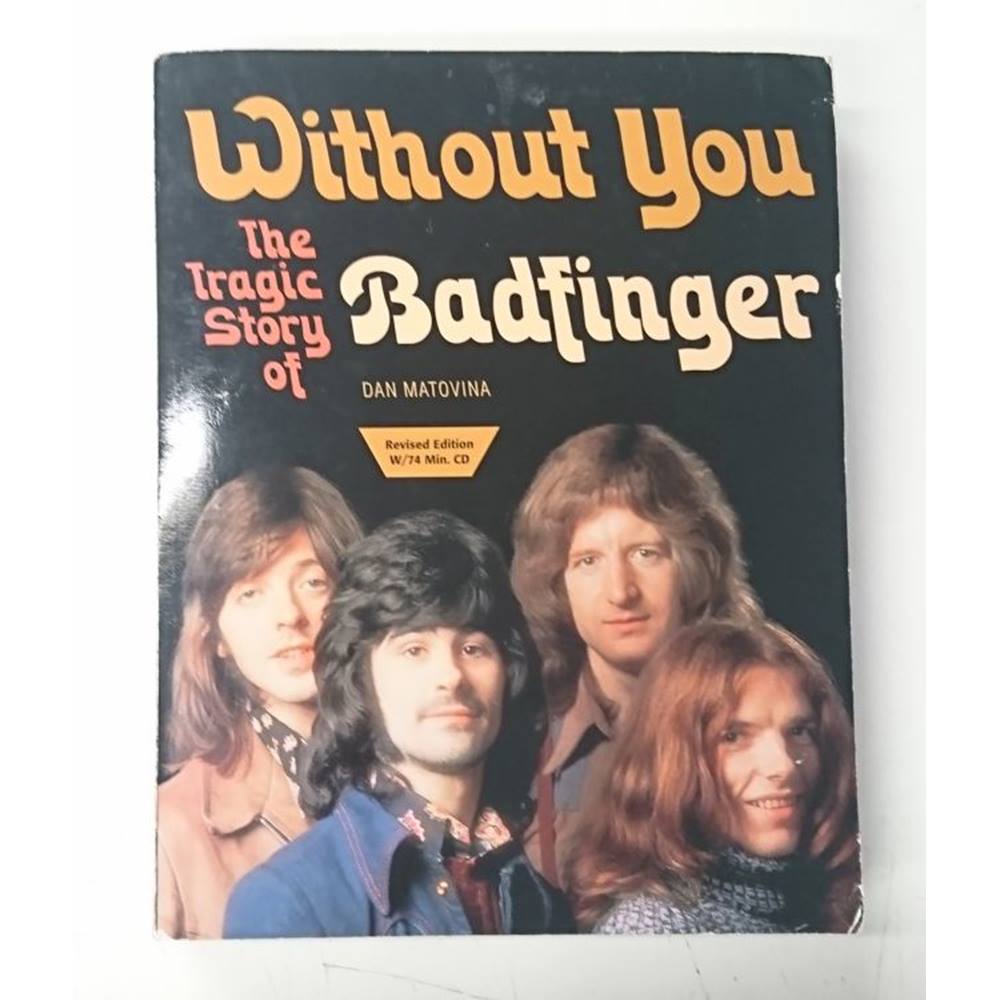 Without You. The Tragic Story of Badfinger Oxfam GB Oxfam’s Online Shop