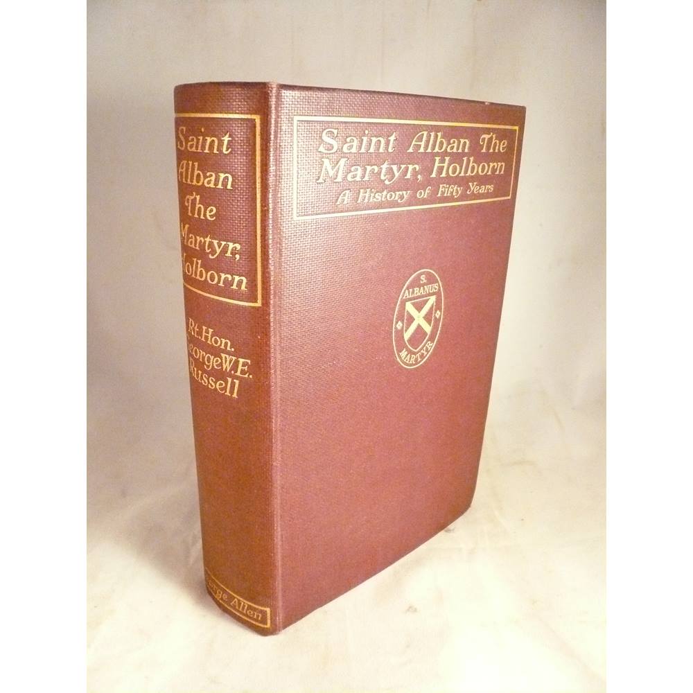 St Alban the Martyr, Holborn: A History of Fifty Years | Oxfam GB ...