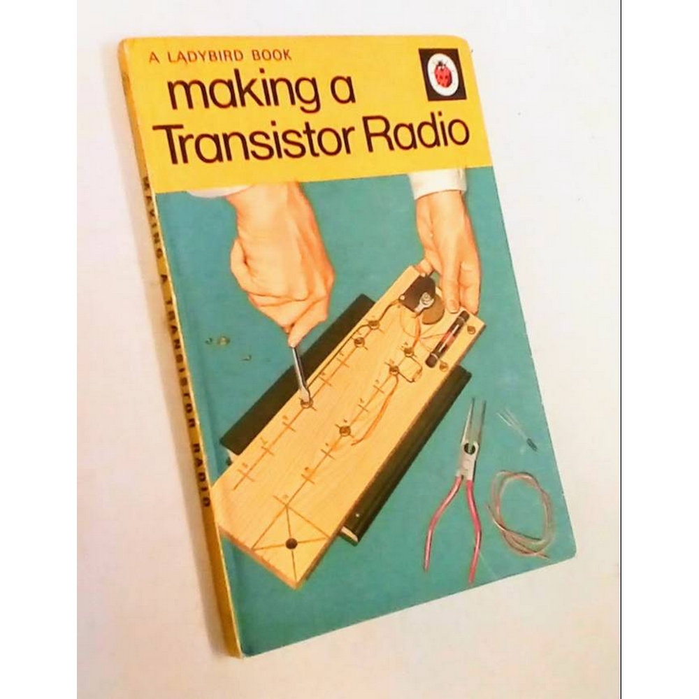 ladybird book how to build a transistor radio