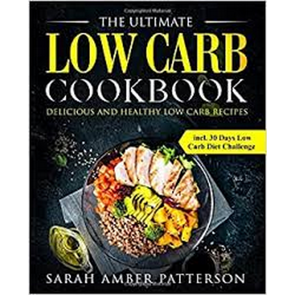 The Ultimate Low Carb Cookbook | Oxfam GB | Oxfam’s Online Shop