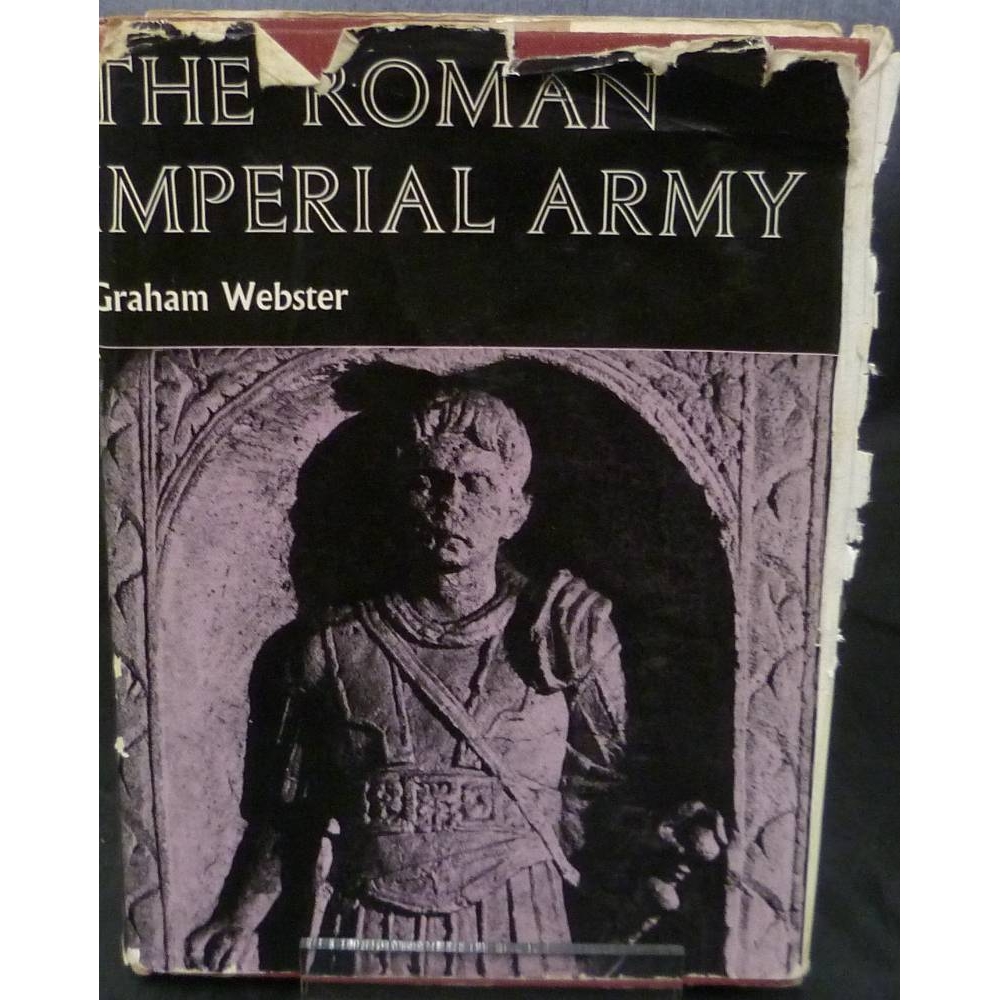The Roman Imperial Army of the first and second centuries A.D For Sale