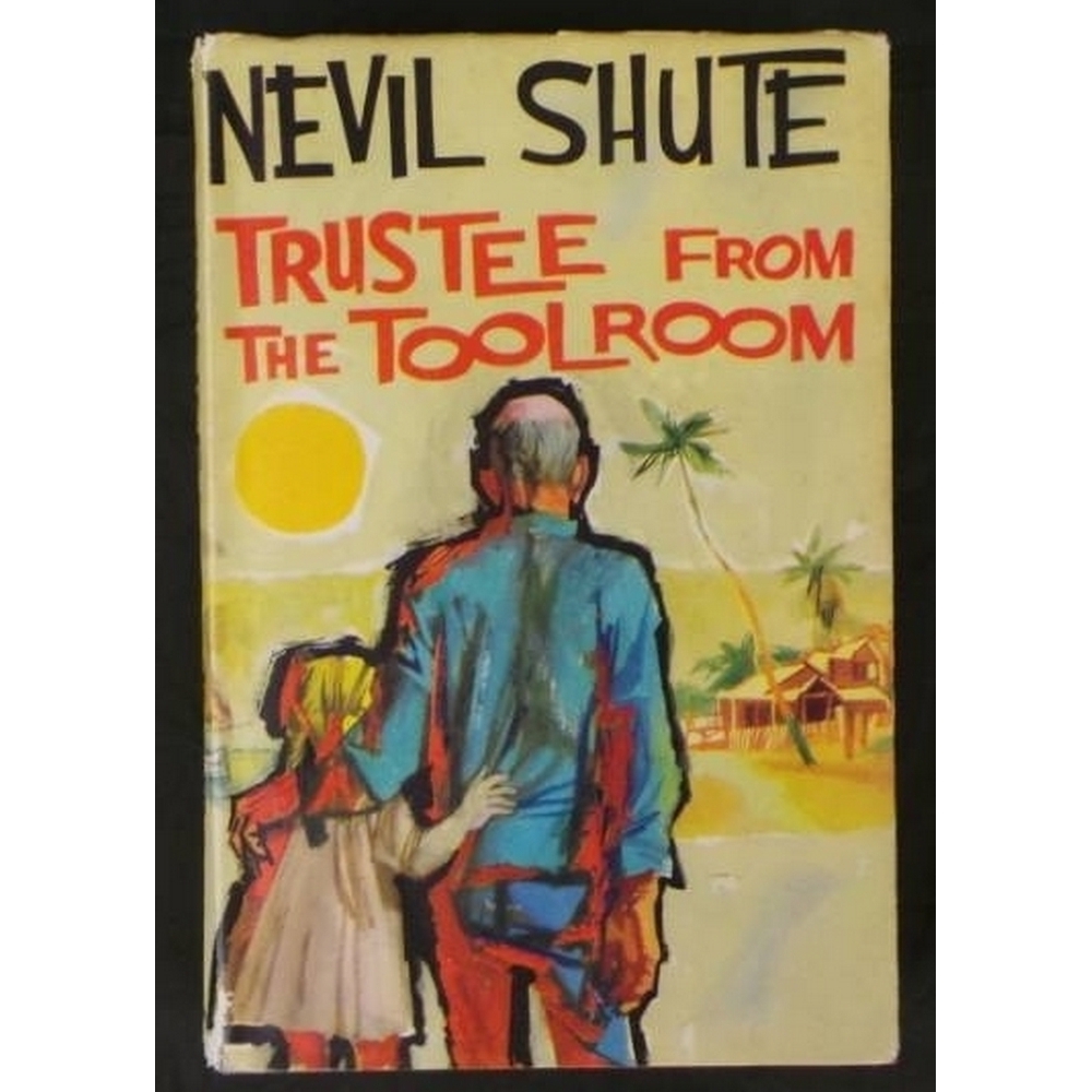 trustee from the toolroom by nevil shute