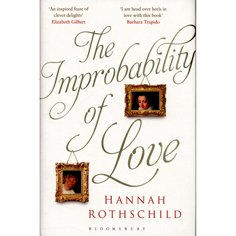 the improbability of love by hannah rothschild