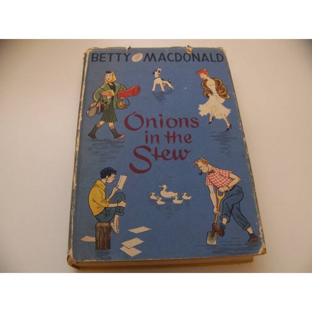 Onions in the Stew by Betty MacDonald