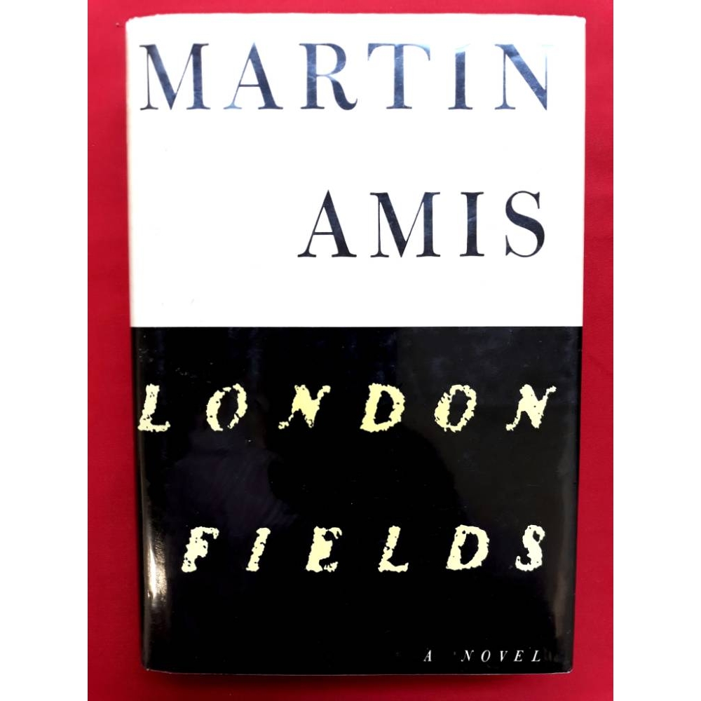 London Fields by Martin Amis - A signed first edition ...
 London Fields Martin Amis