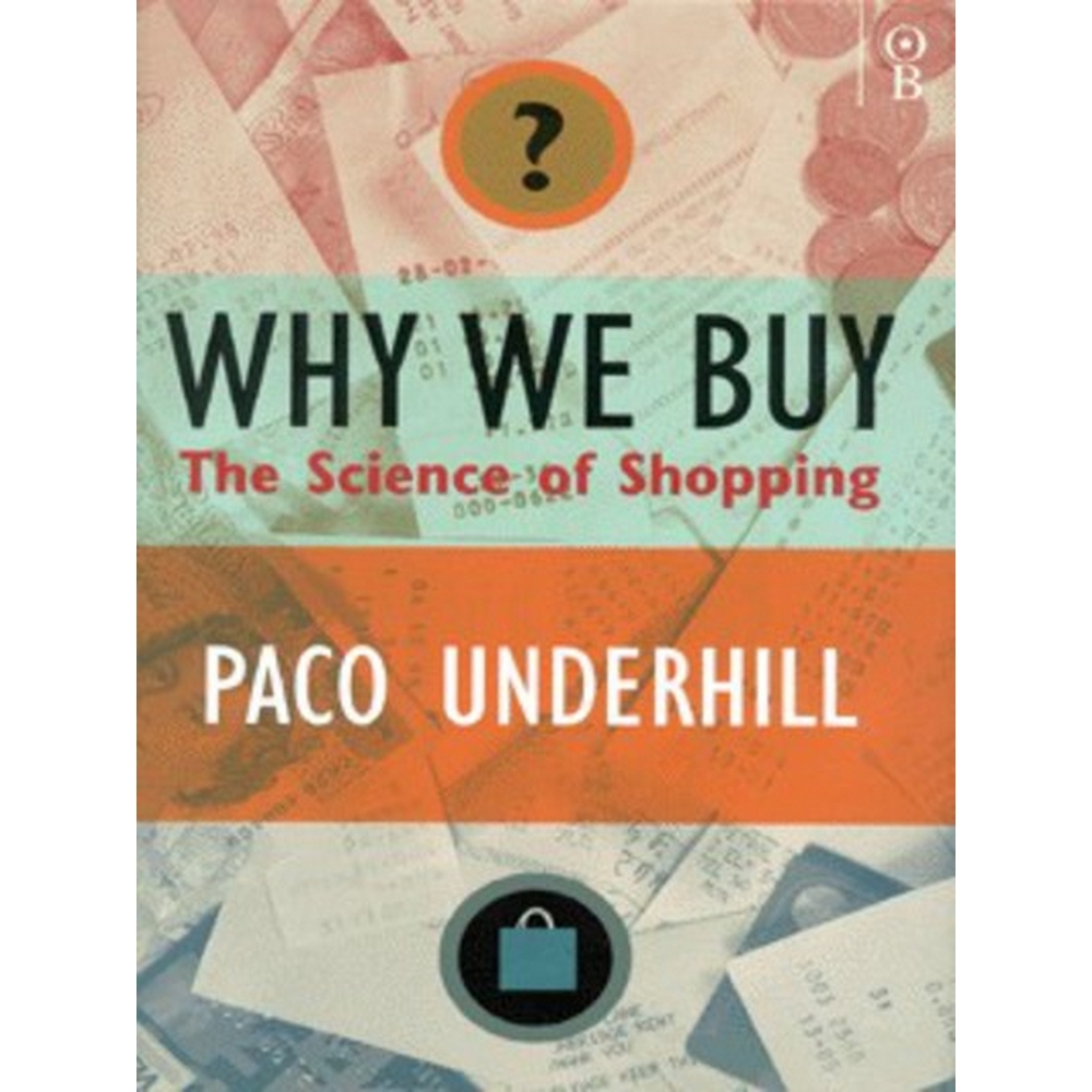 Why We Buy: The Science of Shopping | Oxfam GB | Oxfam’s Online Shop