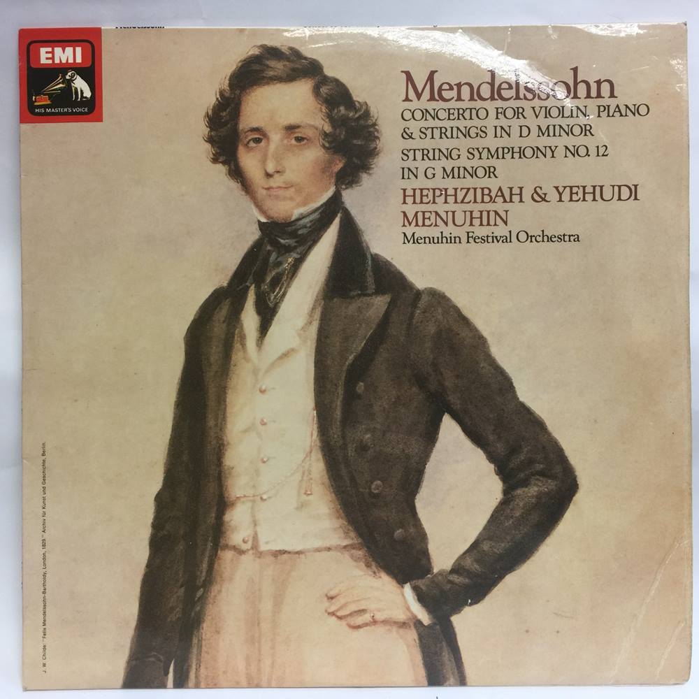Mendelssohn* - Hephzibah Menuhin, Yehudi Menuhin, Menuhin Festival