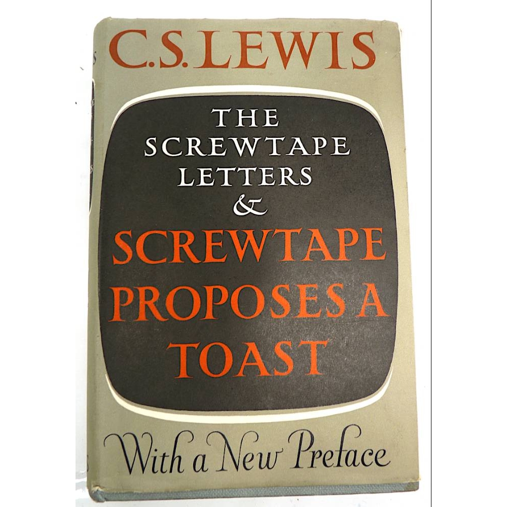 the screwtape letters includes screwtape proposes a toast