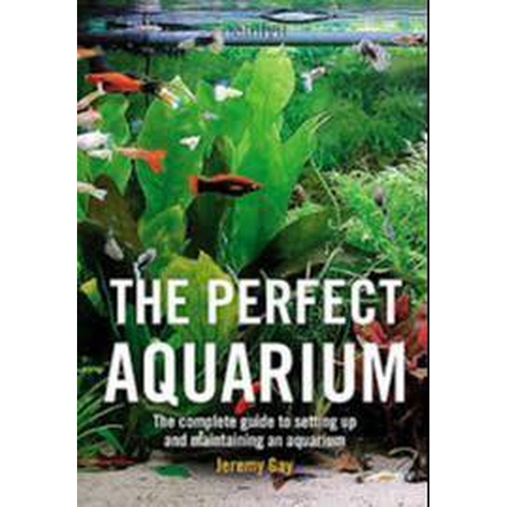 The Perfect Aquarium for sale  Cheltenham